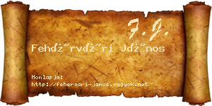 Fehérvári János névjegykártya